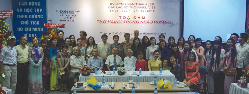 Lễ kỷ niệm 9 năm thành lập CLB Haiku Việt TP.HCM và Tọa đàm “Thơ Haiku trong nhà trường” ngày 26-6- 2016 tại Nhà Hữu nghị TP.HCM